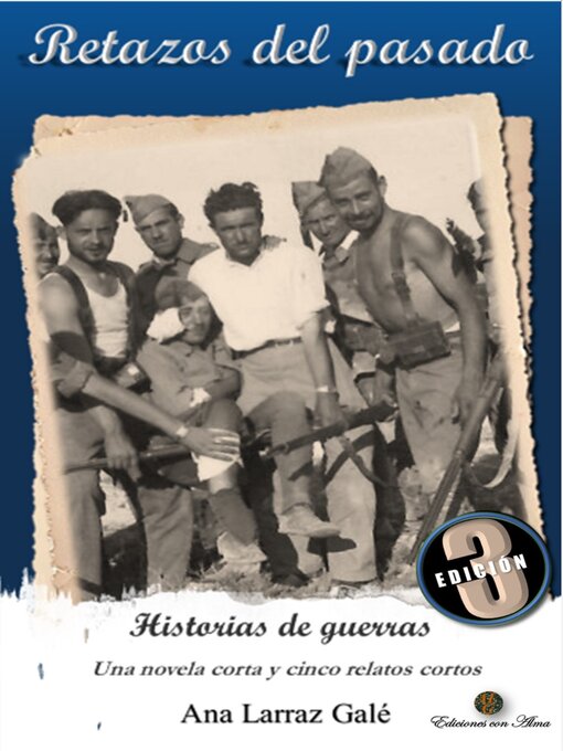 Title details for Retazos del pasado. by Ana Larraz Galé - Available